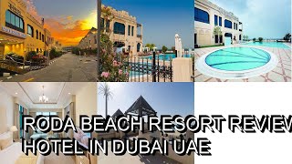 Roda Beach Resort  Review Hotel in Dubai UAE