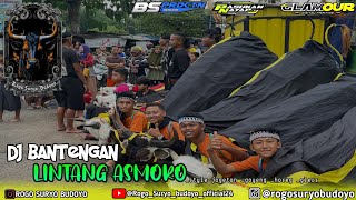 DJ BANTENGAN | LINTANG ASMORO | style jogetan | by @bsproduction1207 | Rogo Suryo Budoyo |