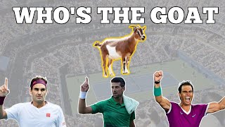 Who is the GOAT in Men's Tennis???