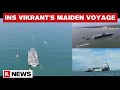 INS 'Vikrant' Returns After Successful Maiden Sea Voyage; Delivery On Independence Day | Republic TV