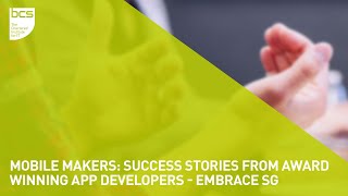 Mobile Makers: Success Stories from Award-Winning App Developers | EMBRACE SG