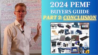 2024 PEMF Buyers Guide Part 2 [What to Get and what to Avoid]