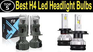 TOP 5 BEST H4 Led Headlight Bulbs Review 2023