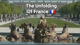 Unfolding Of France: A Historical Journey 🇫🇷