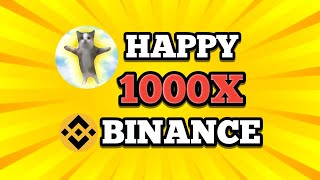 🎊GRAND NEWS🎊 $HAPPY CAT BINANCE LISTING || NEXT POPCAT || 1000X POTENTIAL ???