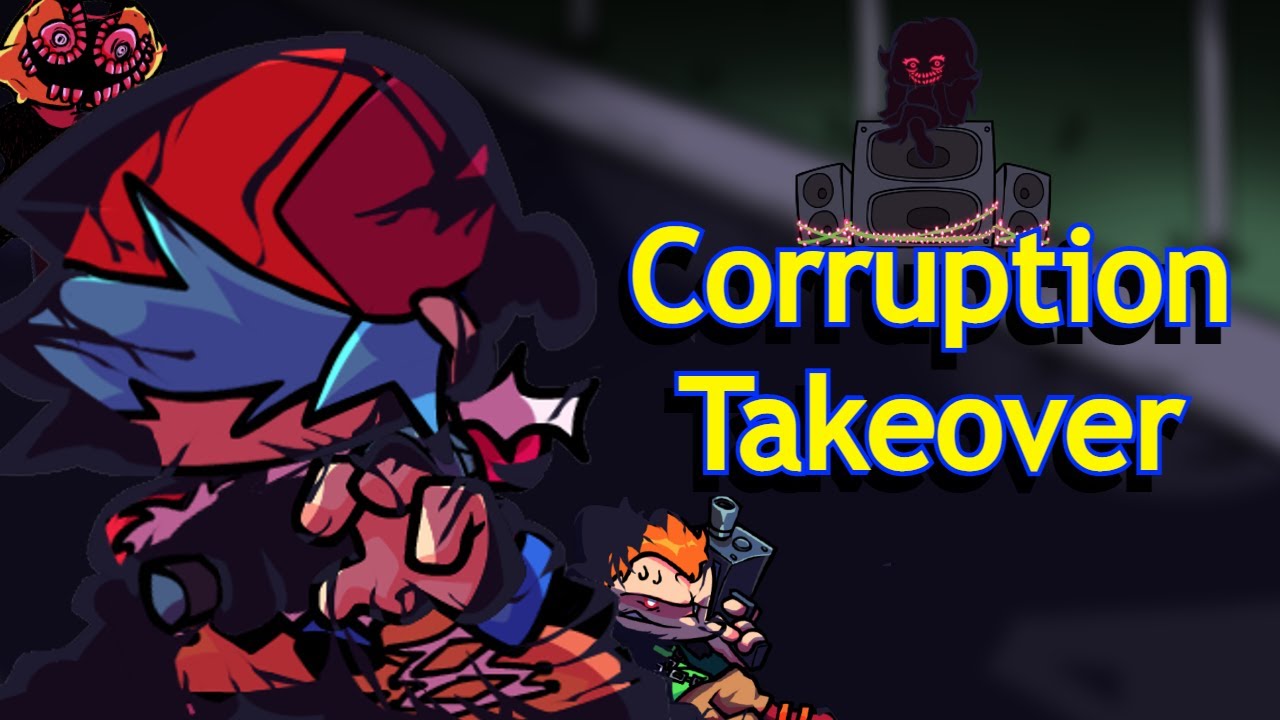 Friday Night Funkin' - Corruption Takeover | FNF MODS - YouTube