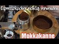 Espressokocher richtig verwenden | Mokkakanne einfach erklärt