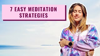 How to Meditate Every Day Of The Week: 7 TYPES OF MEDITATION | Lucie Fink