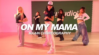 Victoria Monét - On My Mama | Maain Choreography