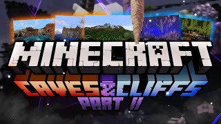Minecraft 1.18: Co Nowego?! Pełny i Wielki Przegląd "Caves & Cliffs II"