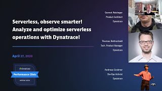 Serverless, observe smarter! Analyze and optimize serverless operations with Dynatrace!