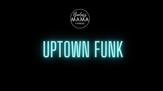 UPTOWN FUNK  Bruno Mars  Cardio Dance Fitness  WARMUP