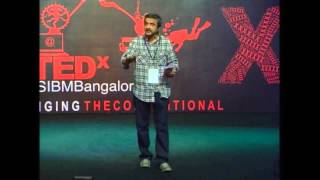 Director of India's most revolutionary TV show: Satyajit Bhatkal at TEDxSIBMBangalore