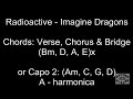 Radioactive - Imagine Dragons - Lyrics - Chords