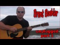 Brent Boehler unplugged   part 1