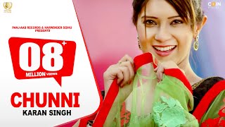 CHUNNI - Karan Singh - Full #Video - Panj-aab Records - Latest Punjabi Song 2020