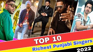 Top 10 Richest Punjabi Singer 2022 | सबसे अमीर पंजाबी गायक