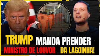 TRUMP MANDOU PRENDER MINISTRO DE LOUVOR DA LAGOINHA ,ESPOSA PEDE AJUDA , E AGORA ANDRÉ VALADÃO?