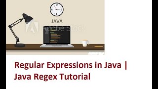 #25Regular Expressions in Java with demo | Java Regex Tutorial |Core Java Tutorial java.util.regex