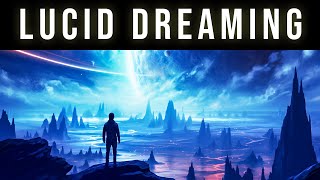 Explore The Dream World | Lucid Dreaming Binaural Beats Deep Sleeping Music To Lucid Dream Tonight