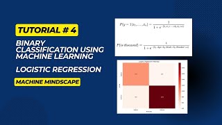 4 - Binary Classification Using Machine Learning | Logistic Regression