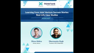 Podcast- Learning from Joint Venture Success Stories: Real-Life Case Studies