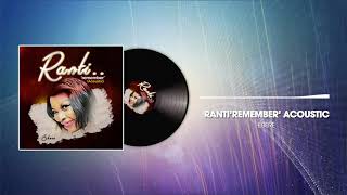 Ranti 'Remember' (Acoustic) Official Audio