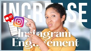 How to INCREASE Your Instagram ENGAGEMENT IN 2023 | Comments, Organic Growth + the Algorithm