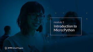 Introduction to MicroPython - Module 01: Introduction