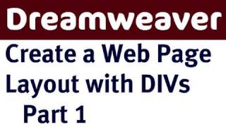 Create a Web Page Layout in Dreamweaver with DIVs - Part 1