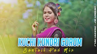 New Santali Dj Song 2022 | Kuchi Kundri Gorom (Santali Pad Mix) Dj Mohan | Hansda Production