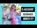 Is Accident Insurance Worth it?