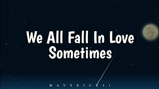 Elton John - We All Fall in Love Sometimes (lyrics) ♪