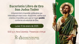 Eucaristía a San Judas Tadeo (Libro de Oro)