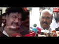 உனக்கு jail தான் correct d jeyakumar angry speech chennai express tv