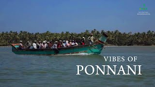 Unique Vibes of Ponnani | Ponnani, the only Port in Malappuram District | Kerala Tourism