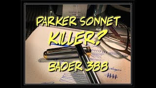 Baoer 388 Fountain Pen Review - Parker Sonnet Killer?