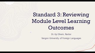 Standard Three Reviewing Module Level Learning Outcomes