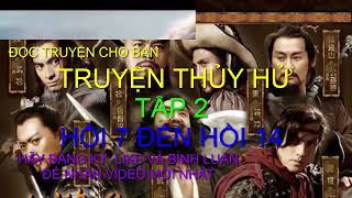 Truyện THỦY HỬ tập 2 Hồi 7 đến hồi 14