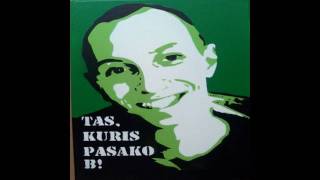 Karpiz - Tas kuris pasako B