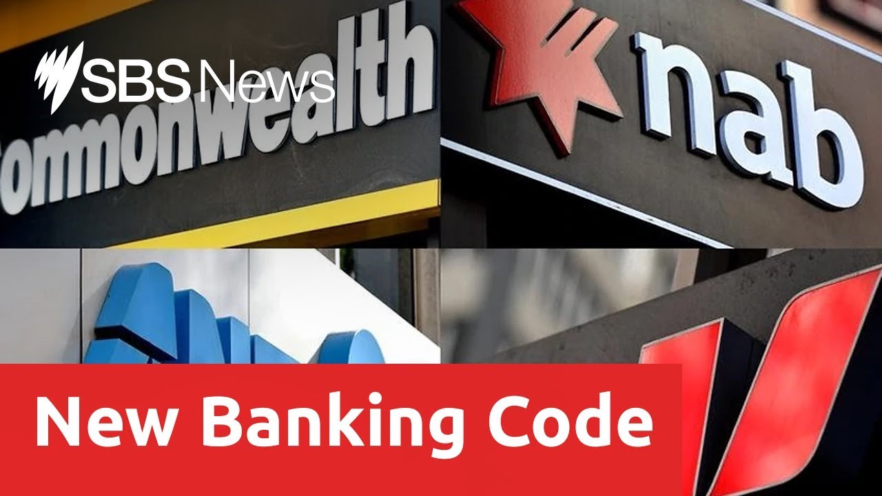 A Fresh Code Of Practice Will Hold Australian Banks To Higher Standards ...