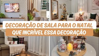 QUE PERFEIÇÃO ESSA DECORAÇÃO PARA O NATAL🌲2024 | ANTES E DEPOIS INCRÍVEL