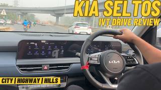 Kia Seltos IVT Drive Review on Hills, City and Highway - Gravity Edition | Complete Test