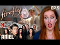 *FIREFLY* Ep 9 Reaction 