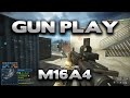 Battlefield 4 Gun Play : M16A4