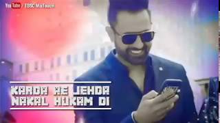 Hukam Da Yakka | Gippy Grewal | Desi Crew | Baljit Singh Deo | Whatsapp Status Video| TDSC MixToucH