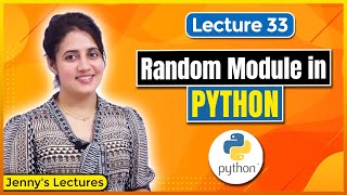 P_33  Random Module in Python | Python Tutorials for Beginners