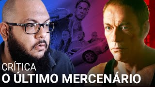 O Último Mercenário, com Van Damme | crítica (Netflix)