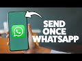 How To Send A WhatsApp View Once Message 2025 (iPhone & Android)