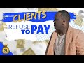 MY CLIENT REFUSE TO PAY ME - RECRUITMENT & STAFFING AGENCY